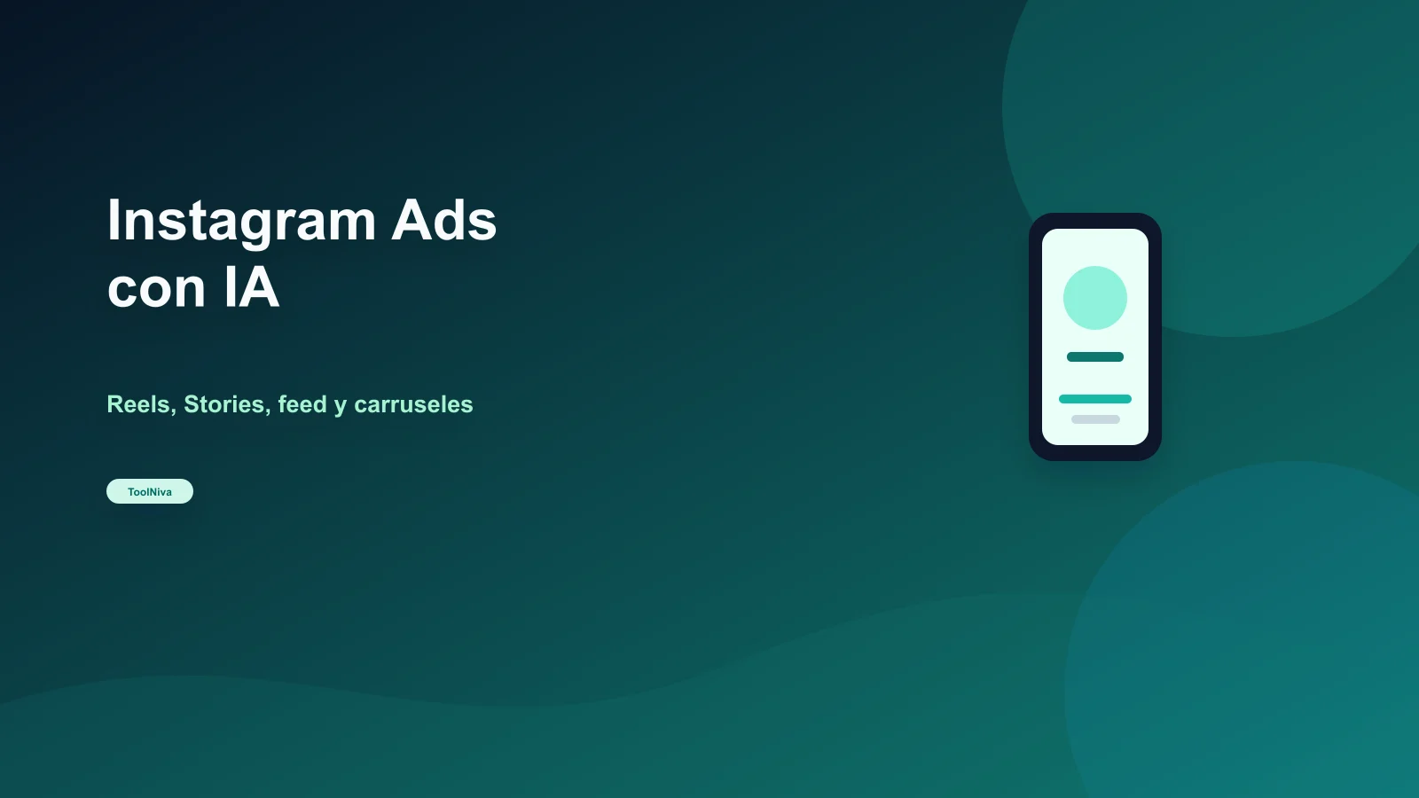 Panel de herramientas para crear anuncios de Instagram con IA, Reels, Stories, feed y variantes creativas