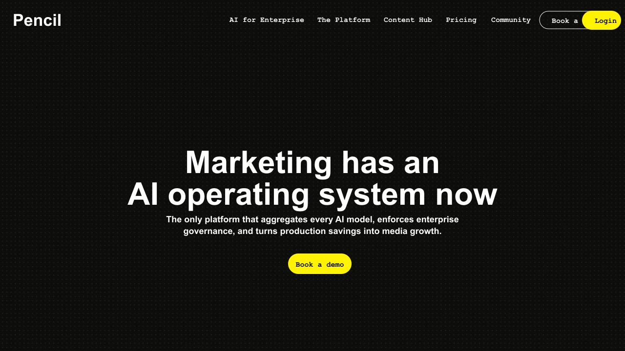 Pencil homepage hero showing AI operating system positioning for enterprise marketing teams